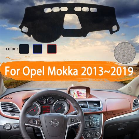 For Opel Mokka Vauxhall Mokka X 2013~2019 Dashboard Mat Cover Sunshade ...