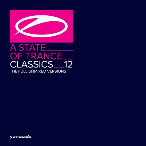 A State Of Trance Classics, Vol. 12