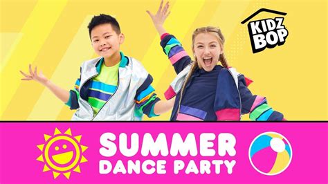 🔴KIDZ BOP Summer Dance Party! - YouTube | Kidz bop, Dance party, Dance ...