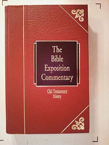 Bible Exposition Commentary: Old Testament History (Bible Knowledge) by Wiersbe, Warren: new ...