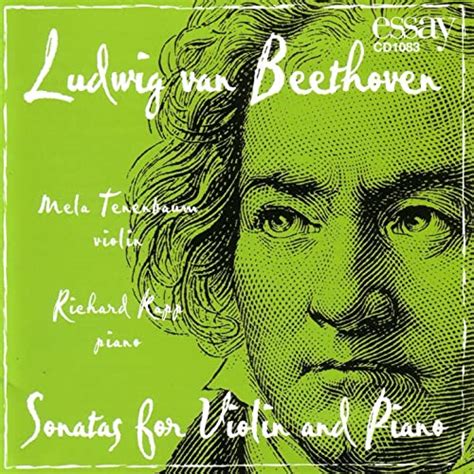 Beethoven - Sonatas For Violin And Piano von Mela Tenenbaum / Richard Kapp bei Amazon Music ...