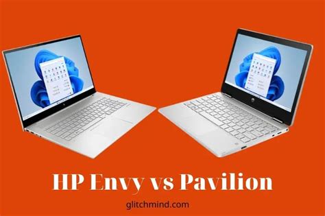 HP Envy vs Pavilion: Compare - Best HP Envy, HP Pavilion Laptop In 2022