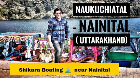 Shikara Boating in Nainital Naukuchiatal Lake | Adventure sports activities in Nainital ...