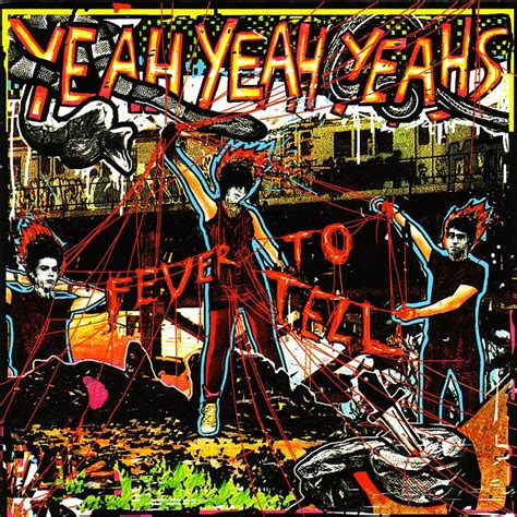 'Fever To Tell': Yeah Yeah Yeahs’ Genre-Defying Debut Album