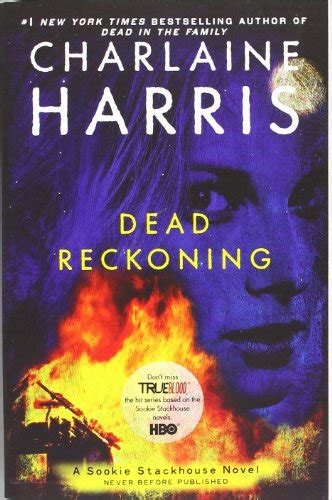 Dead Reckoning: 11 (Sookie Stackhouse series) - Harris, Charlaine: 9780441020607 - AbeBooks