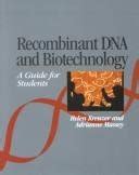 Amazon.com: Recombinant DNA and Biotechnology: A Guide for Students: 9781555811105: Brand: Amer ...