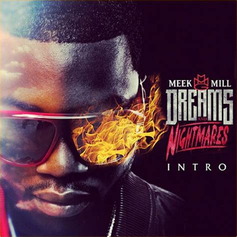 Meek Mill - Dreams & Nightmares Intro - 2DOPEBOYZ | Meek mill, Dreams ...