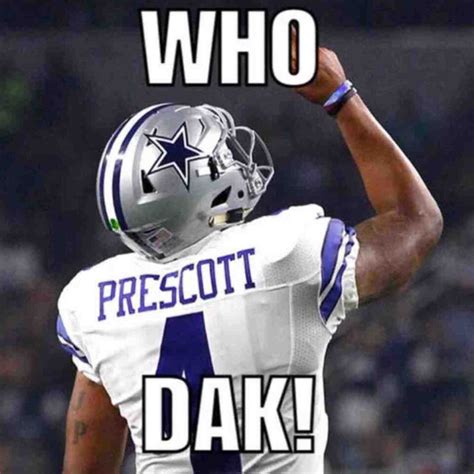 Best Dak Prescott Memes - The Good, Bad And Funny About #4