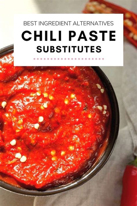 5 Best Chili Paste Substitutes - TheEatDown