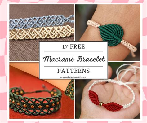 17 Easy and Free Macramé Bracelet Patterns - The Funky Stitch