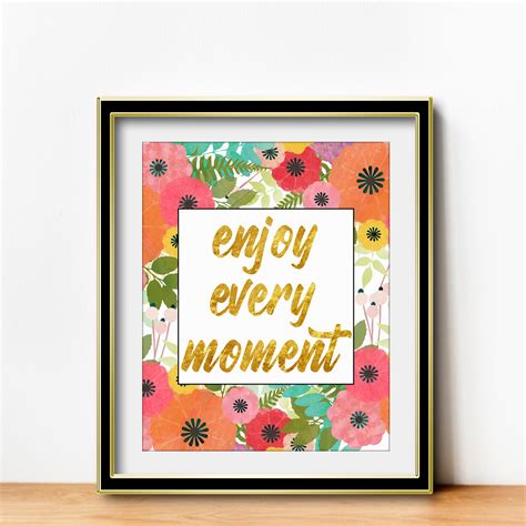 Enjoy Every Moment Print Wall Art Home Decor Printable | Etsy