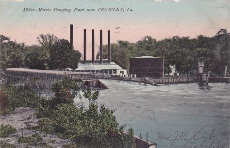 Picture Postcard - Crowley, Louisiana - Miller-Morris Pumping Plant ca ...
