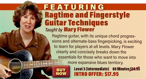 A New Favorite! Mary Flower's Ragtime and Fingerstyle Guitar Techniques - Get It Now and Save $5!