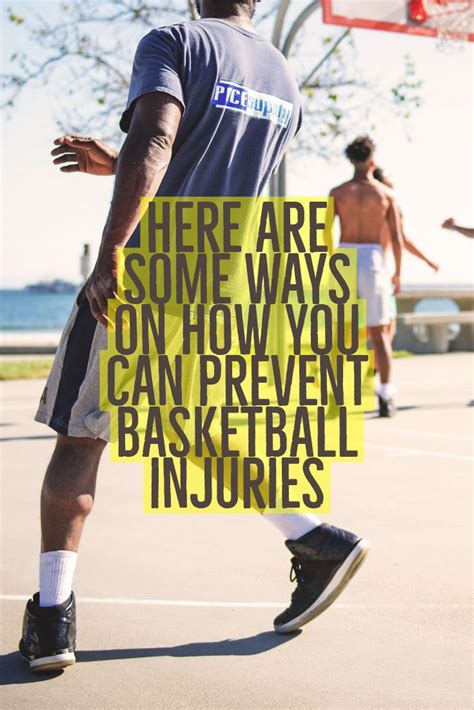 Here are some ways on how you can prevent basketball injuries | Prevention, Basketball, Injury ...