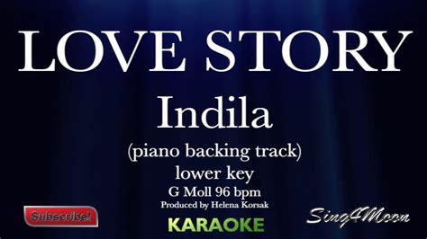 Love Story karaoke piano instrumental lower key Indila - YouTube