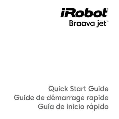 IROBOT BRAAVA JET QUICK START MANUAL Pdf Download | ManualsLib