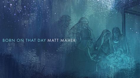 Matt Maher - Born On That Day (Official Audio) - YouTube Music