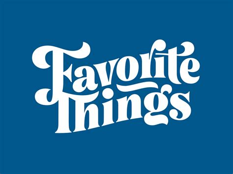 Favorite Things by Jonathan Ball on Dribbble