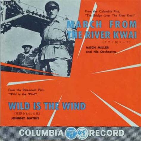 MITCH MILLER, JOHNNY MATHIS/March From The River Kwai / Wild Is The Wind レコード通販のサウンドファインダー