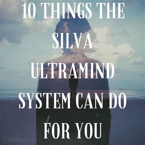 10 Things The Silva Ultramind System Can Help You Do