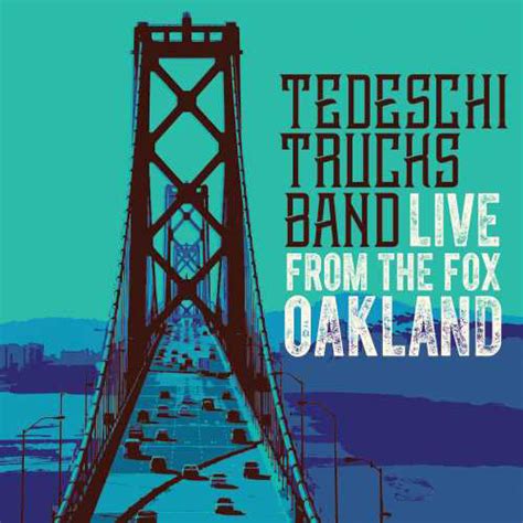 The Tedeschi Trucks Band Live From The Fox Oakland 180g 3LP