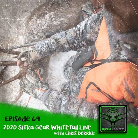 2020 Sitka Gear Whitetail Line with Chris Derrick - Rokslide