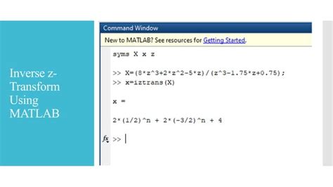 Z trasnform & Inverse Z-transform in matlab