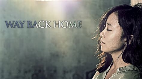 Watch Way Back Home (2013) Full Movie Online - Plex