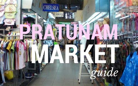 Pratunam Market Guide - What's On Sukhumvit