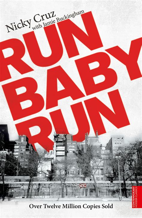 Run Baby Run by Nicky Cruz - Books - Hachette Australia