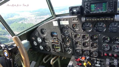 How to fly the Junkers Ju 52 Airplane - Inside the Cockpit - YouTube