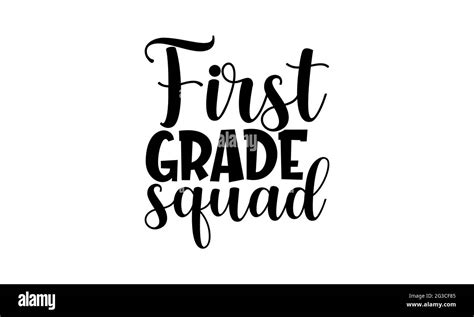 First grade squad - School t shirts design, Hand drawn lettering phrase, Calligraphy t shirt ...