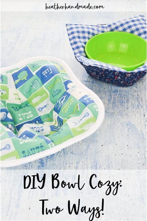 DIY Bowl Cozy: Two Ways! • Heather Handmade