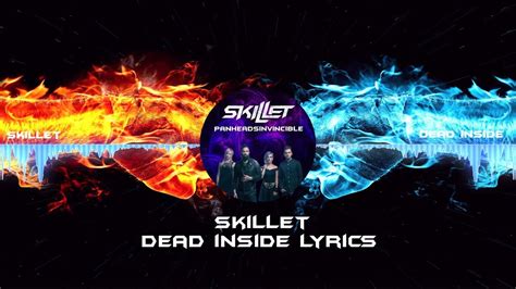 Skillet - Dead Inside Lyrics - YouTube