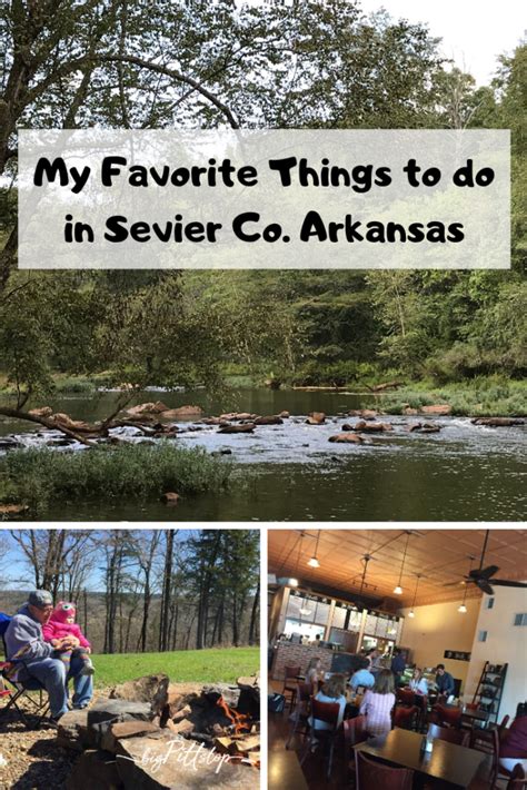 My Favorite Things to Do in Sevier County Arkansas - BIGPITTSTOP