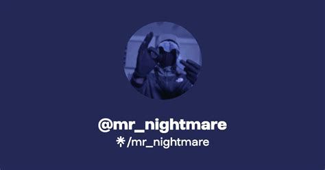 mr_nightmare | Instagram, TikTok | Linktree