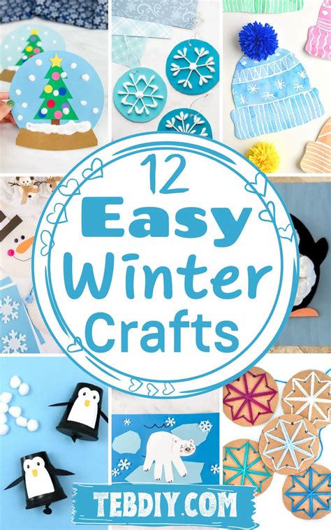 12 Easy Winter Crafts For Kids and Adults - Teb DIY