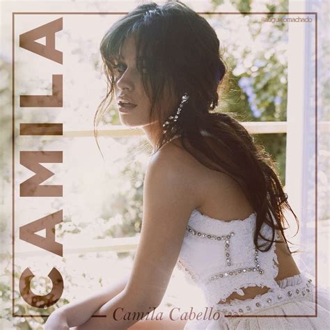 CAMILA CABELLO - CAMILA - ENCARTE FAN MADE in 2021 | Camila cabello, Music album cover, Album covers