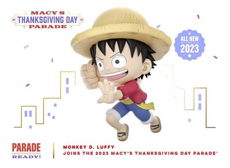 Luffy Balloon To Make Grand Debut At 97th Macy's Day Parade [2023 ...