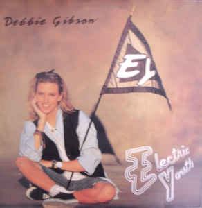 Debbie Gibson - Electric Youth (1989, Vinyl) | Discogs