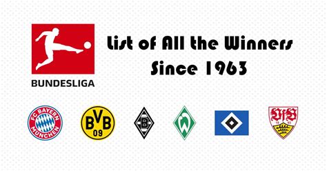 Bundesliga Winners List By Year: Most Successful Teams in Germany (1963 ...