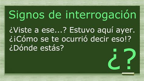 Que Son Los Signos De Interrogacion Ejemplos - Infoupdate.org