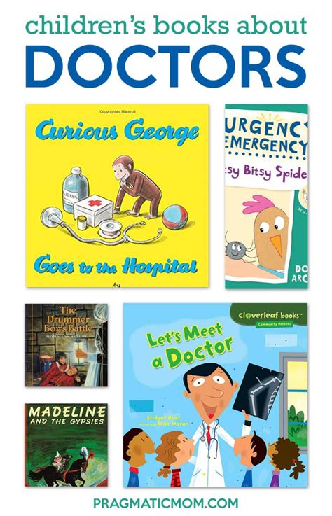 Children's Books About Doctors and Nurses - Pragmatic Mom