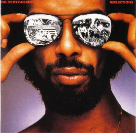 Gil Scott-Heron - Reflections Album Reviews, Songs & More | AllMusic