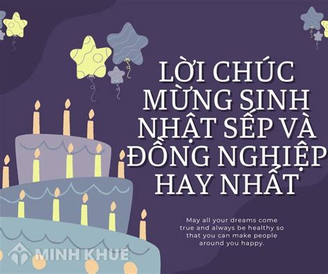 Tổng hợp lời chúc mừng sinh nhật Sếp, đồng nghiệp hay và ý nghĩa nhất