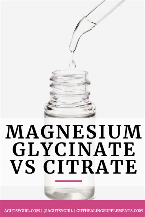 Magnesium Glycinate vs Citrate - A Gutsy Girl®