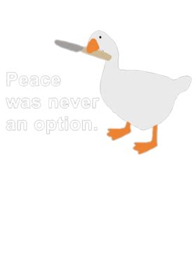 Peace Was Never An Option Untitled Goose Game Ladies T Shirt