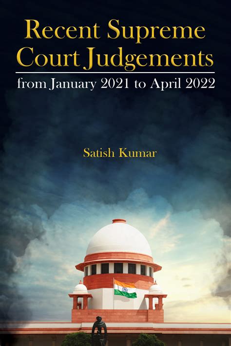 Recent Supreme Court Judgements from January 2021 to April 2022 ...