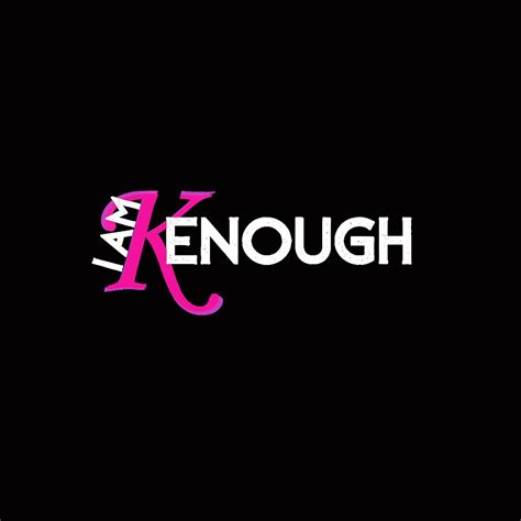 I Am K Enough Funny Kenenough Png Digital Download File Png - Etsy