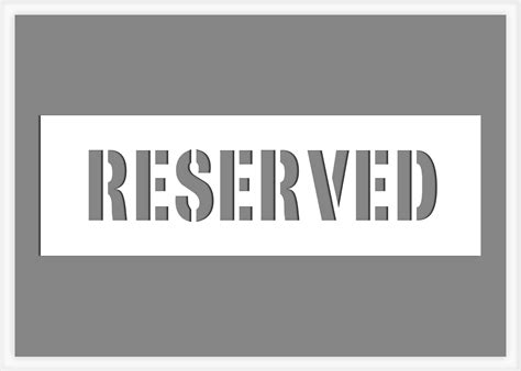 Reserved Stencil | Parking Lot Stencils | Stencils Online